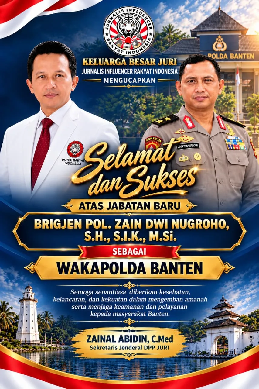 Sekjen DPP JURI Zainal Abidin Ucapkan " Selamat  Atas Jabatan Baru Brigjen Pol Zain Dwi Nugroho Sebagai Wakapolda Banten